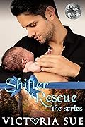 Shifter Rescue - The Series