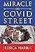 Miracle On Covid Street