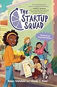 The Startup Squad: Updated and Expanded Edition