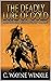 The Deadly Lure Of Gold by C. Wayne Winkle