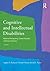 Cognitive and Intellectual Disabilities: Historical Perspectives, Current Practices, and Future Directions