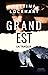 Grand Est - La traque by Bettina Lockhart