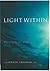 LIGHT WITHIN
