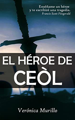 El Héroe de Ceòl (Saga Trondheimers) (Spanish Edition)