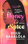 Honey and Spice: ...