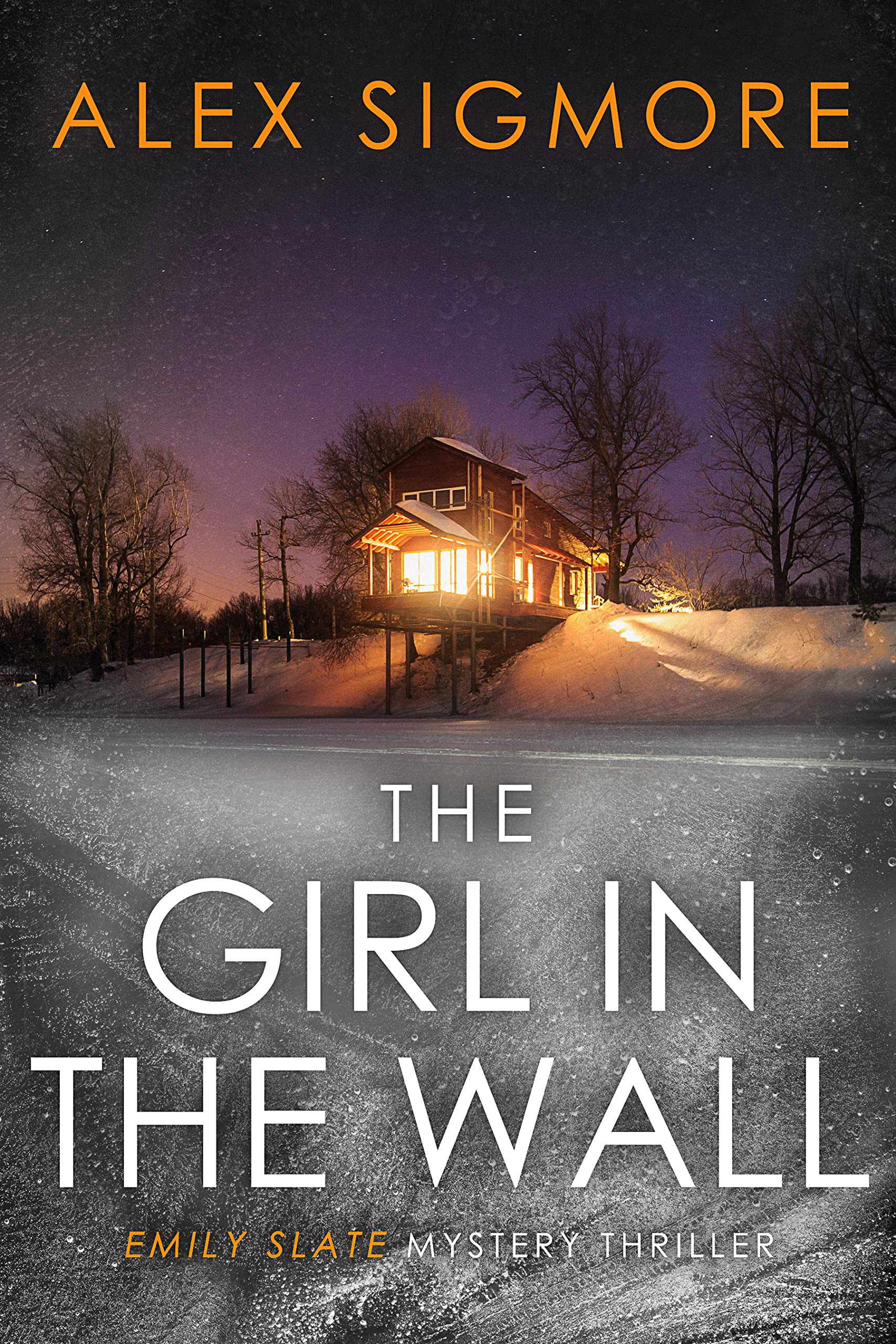 The Girl In The Wall (Emily Slate #9)