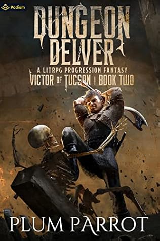 Dungeon Delver (Victor of Tucson #2)
