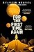 For the First Time, Again (Take Them to the Stars #3)