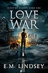 Love and War by Ariel Millar