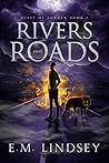 Rivers and Roads