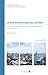 Le droit maritime dans tous ses états: Hommage méditerranéen à Pierre Bonassies, Philippe Delebecque et Christian Scapel (Droit maritime et des transports) (French Edition)