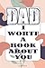 Dad I Worte A Book About Yo...
