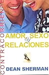 Amor, Sexo y Rela...