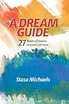 A Dream Guide