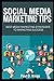 Social Media Marketing Tips...