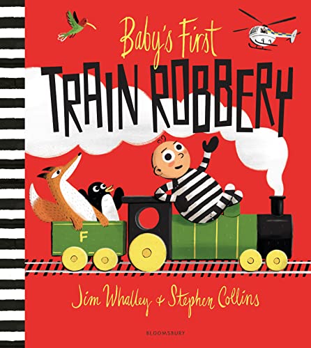 Baby's First Train Robbery (Paperback)
