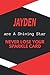 Jayden are A Shining Star Never Lose Your Sparkle Card: personalized name Jayden Notebook / Jayden Journal / Funny Gift for mens & Boys|| Elegant Gift ... First Name Gift for Someone Special Inspi