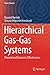 Hierarchical Gas-Gas Systems: Thermal and Economic Effectiveness (Power Systems)