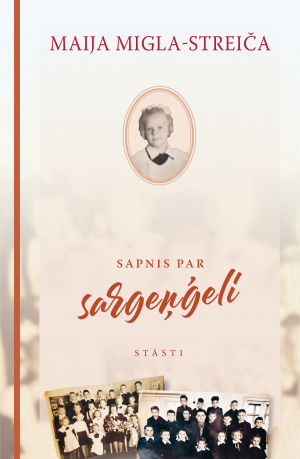 Sapnis par sargeņģeli (Hardcover)