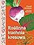 Roślinna kuchnia kresowa by Paweł Ochman