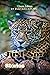 JUST SO Stories: How the Leopard got his Spots. Classic Edition with original illustrations.
