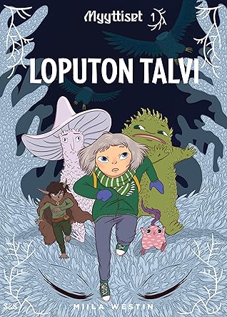 Loputon talvi (Myyttiset, #1)