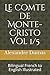 Le comte de Monte-Cristo Vol 1/5: Bilingual French to English Illustrated (French Edition)