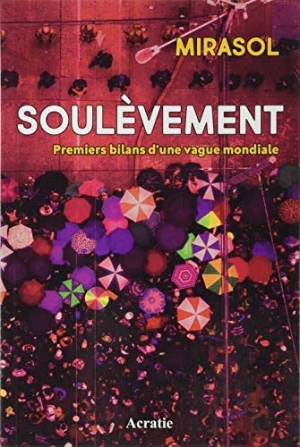 Soulèvement: Premiers bilans d'une vague mondiale (Paperback)