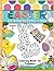 Easter Dot Marker Activity Book: Happy Easter Coloring Book for Toddlers and Kids Ages 2-5, Easy Preschool Kids Paint Dauber Activities