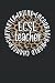 ECSE Teacher Lined Notebook...