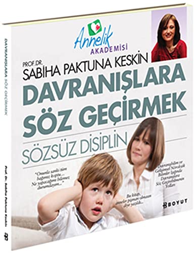 Davranislara Söz Geçirmek / Sözsüz Disiplin (Paperback)