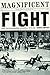 Magnificent Fight by Dennis Lewycky