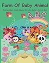Farm of Baby Animal: Front and Back Animal Alphabet Dot a Dot Markers Activity Book