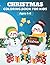 Christmas Coloring Book For...