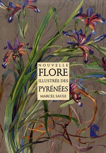 Nouvelle flore illustrée des Pyrénées (Hardcover)