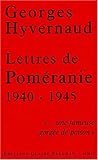 Lettres de Poméranie 1940-1945: "… une fameuse gorgée de poison"