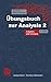 Ãœbungsbuch zur Analysis 2....