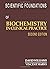 Scientific Foundations of Biochemistry in Clinical Practice by Vincent Marks