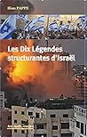 Les Dix Légendes structurantes d'Israël