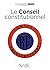 Le Conseil Constitutionnel ...