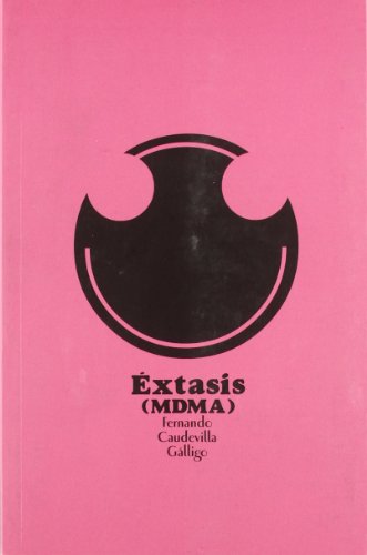 MDMA (Psiconáutica) (Spanish Edition)