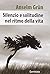 SILENZIO E SOLITUDINE NEL R...