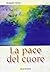 La pace del cuore