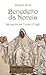 Benedetto da Norcia. La Reg...