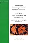 Usages philosophiques des poètes - huit études sur les dialogues platoniciens