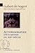 AUTOBIOGRAPHIE D'UN MOINE DU XIIe SIECLE by Guibert de Nogent