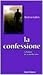 La confessione. Celebrare l...