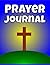 Prayer Journal: Daily pages...