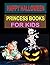 HAPPY HALLOWEEN: PRINCESS B...