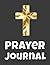 Prayer Journal: Daily pages...